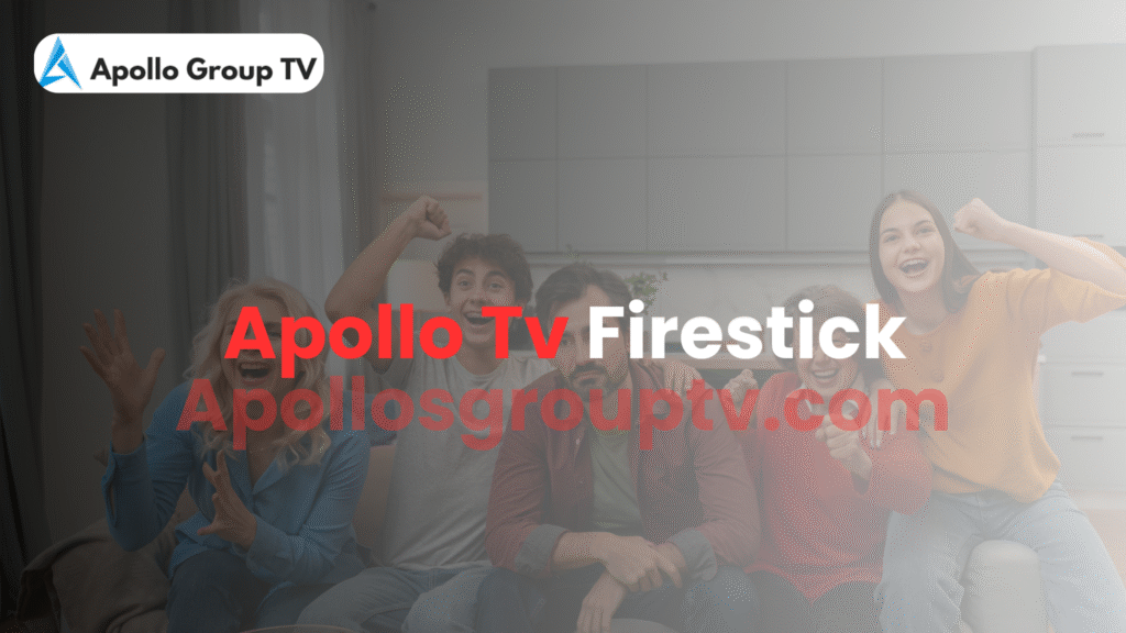 apollo group tv firestick